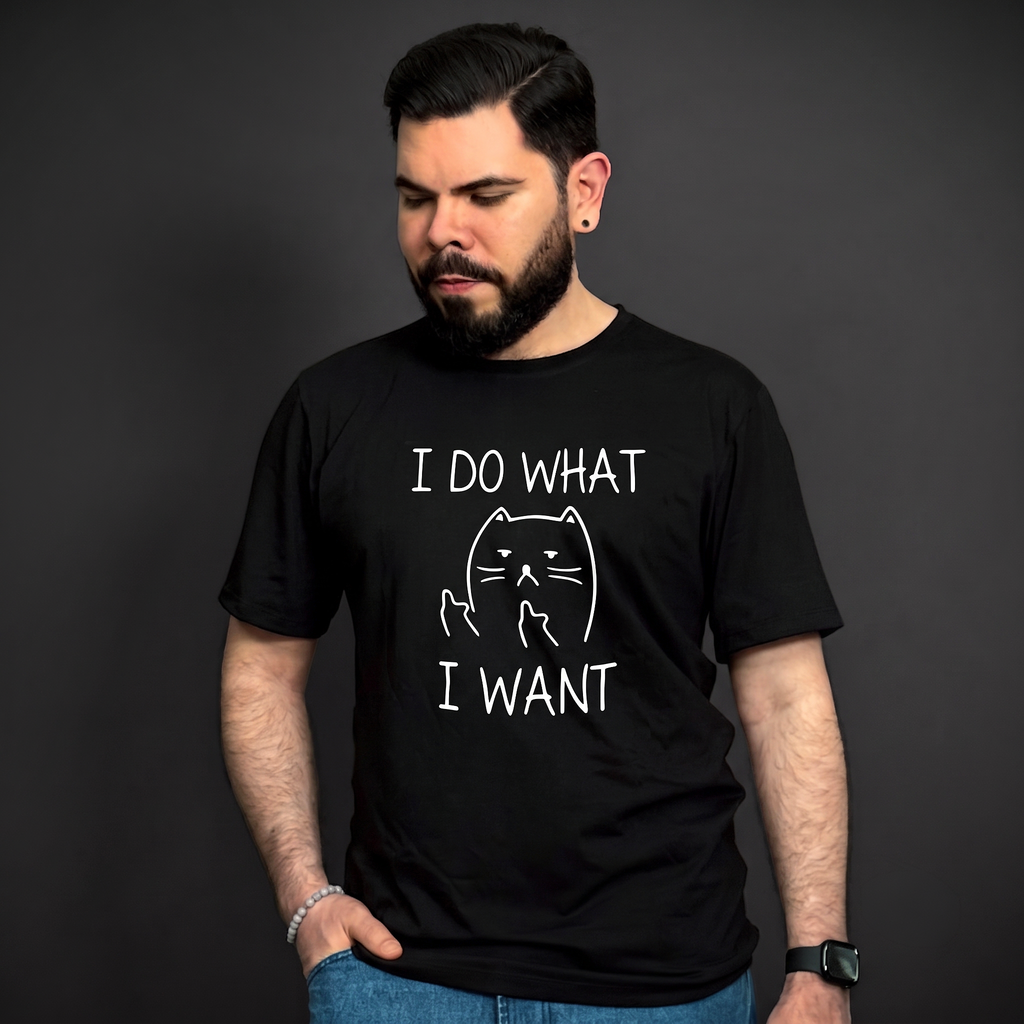 Camiseta "I Do What I Want"